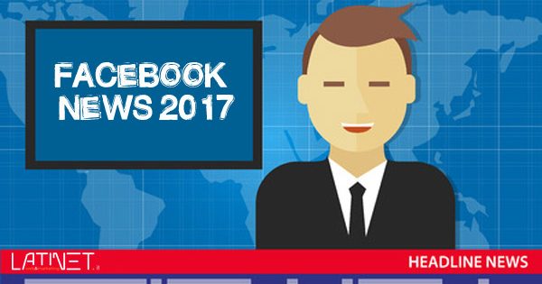 Facebook News 2017