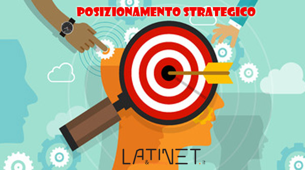 Focus e posizionamento: hai fatto le scelte giuste?